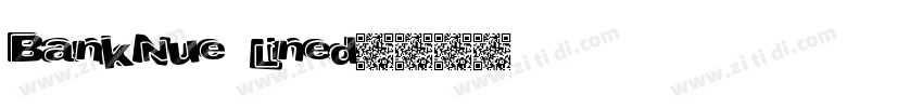 BankNue Lined字体转换